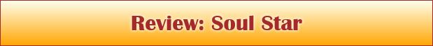 Review: Soul Star