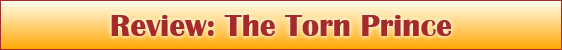 Review: The Torn Prince
